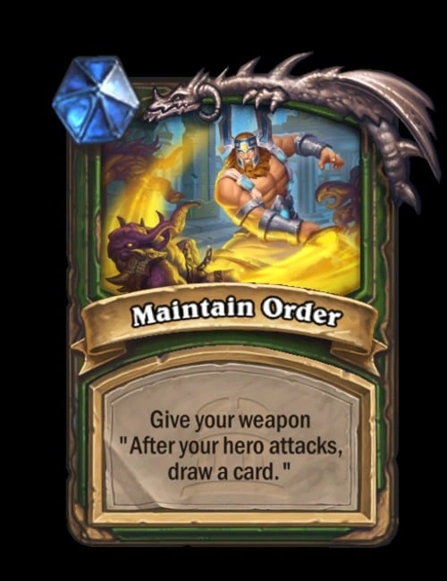 Maintain Order in Hearthstone