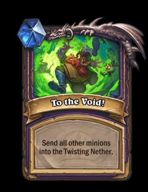 To the Void in Hearthstone